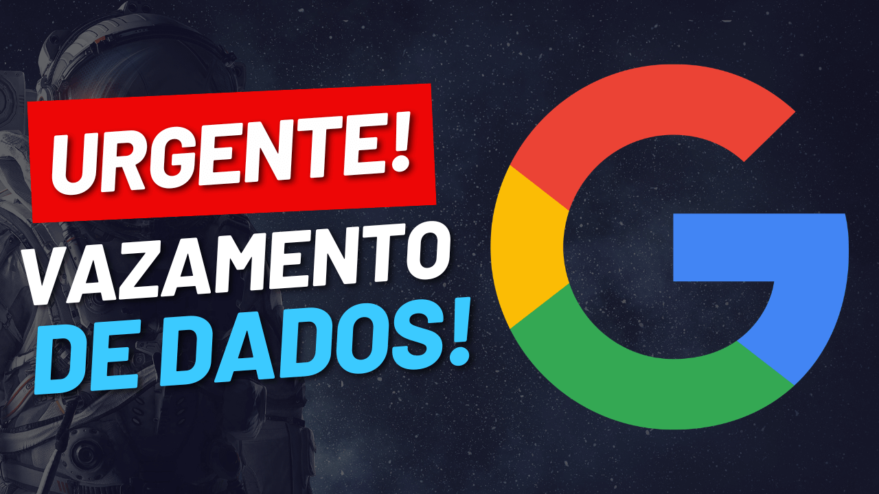vazamento de dados google - Algoritmo Revelado