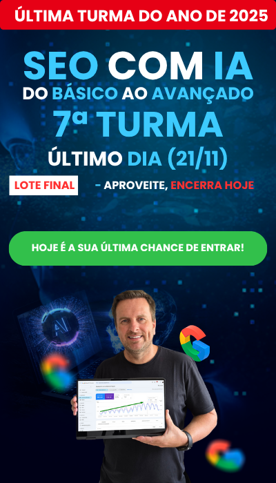 Curso SEO com IA Escola de SEO Lote Final