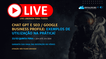 Aula Sobre Chat GPT na prática com SEO e GBP