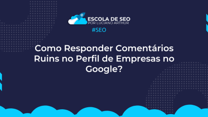 como responder comentários ruins no google meu negócio